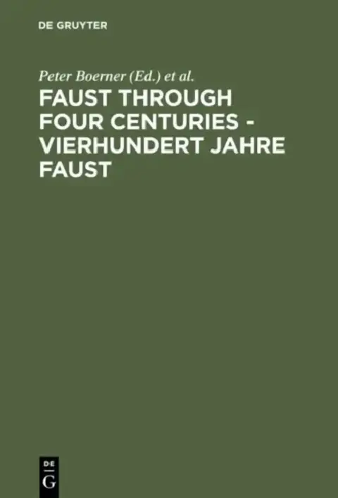 Cover of Faust Through Four Centuries - Vierhundert Jahre Faust