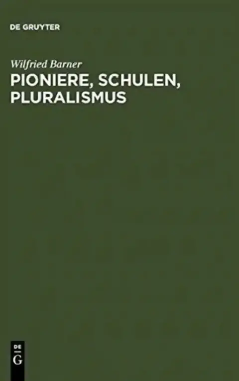 Cover of Pioniere, Schulen, Pluralismus