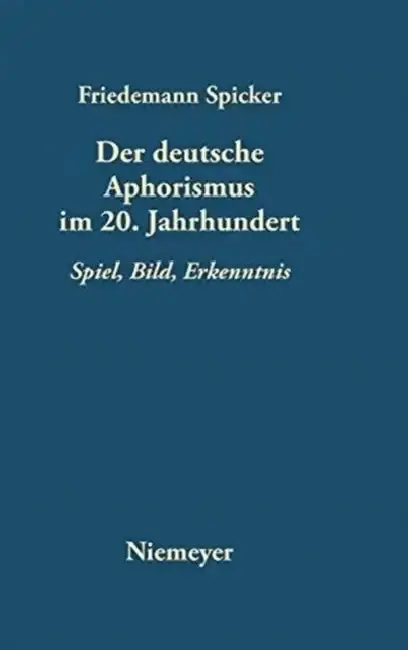 Cover of Der deutsche Aphorismus im 20. Jahrhundert