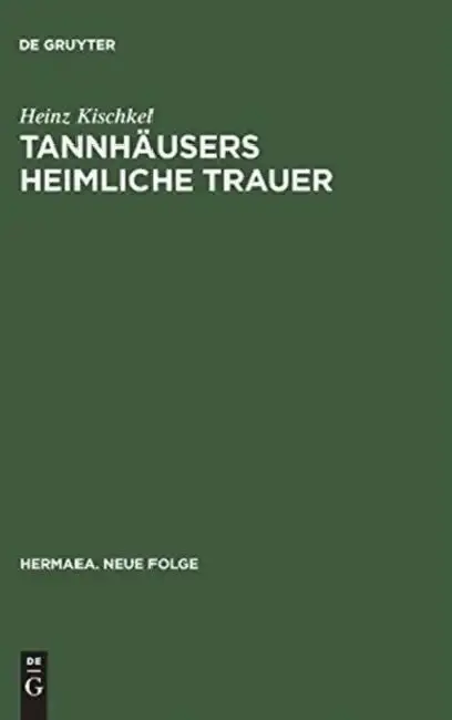 Cover of Tannhäusers heimliche Trauer