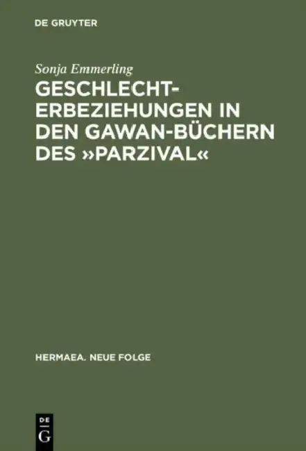 Cover of Geschlechterbeziehungen in Den Gawan-Büchern Des »Parzival«
