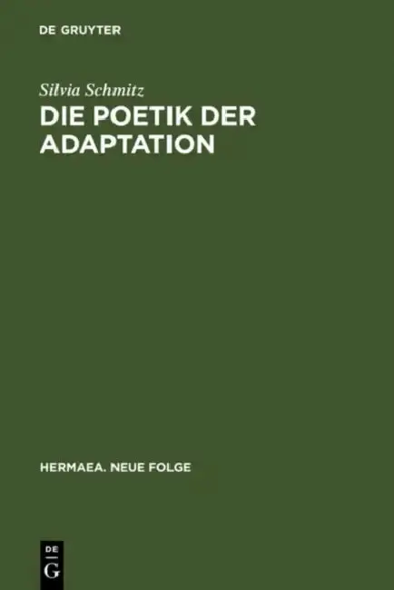 Cover of Die Poetik Der Adaptation