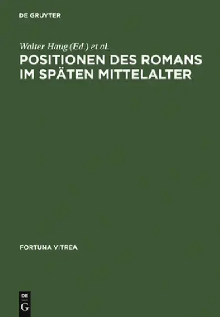 Cover of Positionen Des Romans Im Späten Mittelalter