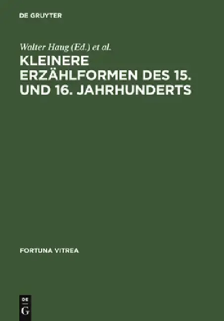 Cover of Kleinere Erzählformen Des 15. Und 16. Jahrhunderts