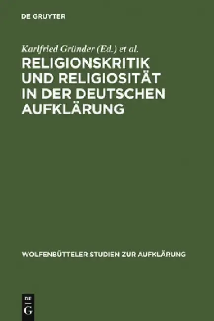 Cover of Religionskritik Und Religiosität in Der Deutschen Aufklärung