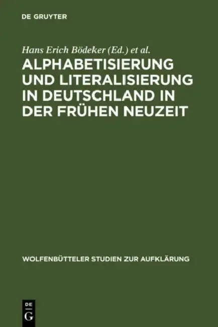 Cover of Alphabetisierung Und Literalisierung in Deutschland in Der Frühen Neuzeit