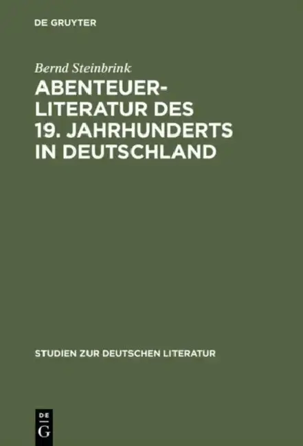 Cover of Abenteuerliteratur des 19. Jahrhunderts in Deutschland