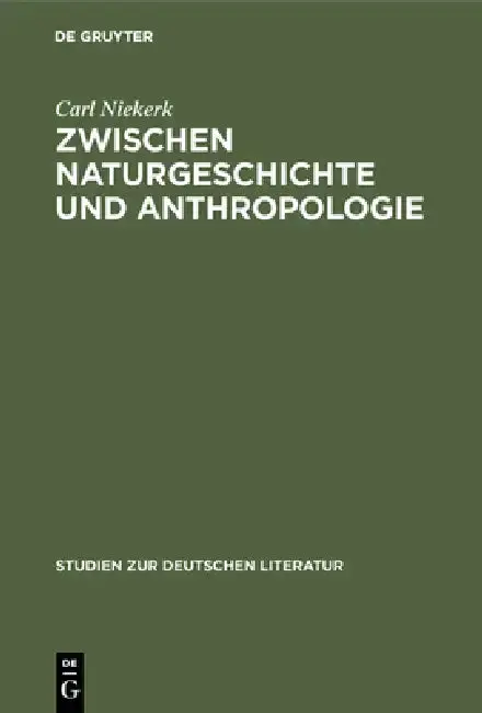 Cover of Zwischen Naturgeschichte und Anthropologie