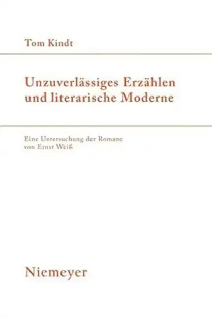 Cover of Unzuverlässiges Erzählen und literarische Moderne = Unreliable Narrative and Literary Modernity