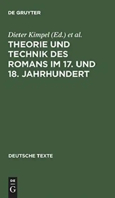 Cover of Theorie und Technik des Romans im 17. und 18. Jahrhundert