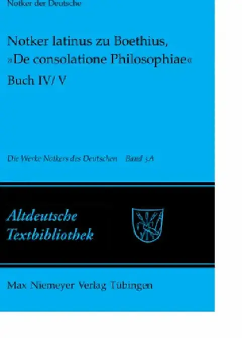 Cover of Notker Latinus Zu Boethius, »De Consolatione Philosophiae«