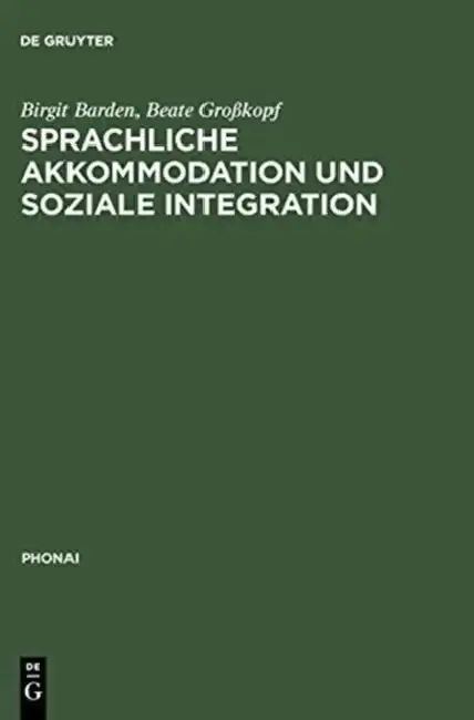 Cover of Sprachliche Akkommodation und soziale Integration