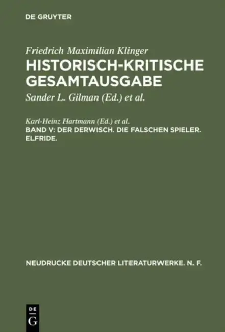 Cover of Historisch-Kritische Gesamtausgabe, Band V, Der Derwisch. Die Falschen Spieler. Elfride.