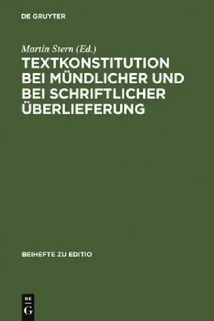 Cover of Textkonstitution bei mündlicher und bei schriftlicher Überlieferung