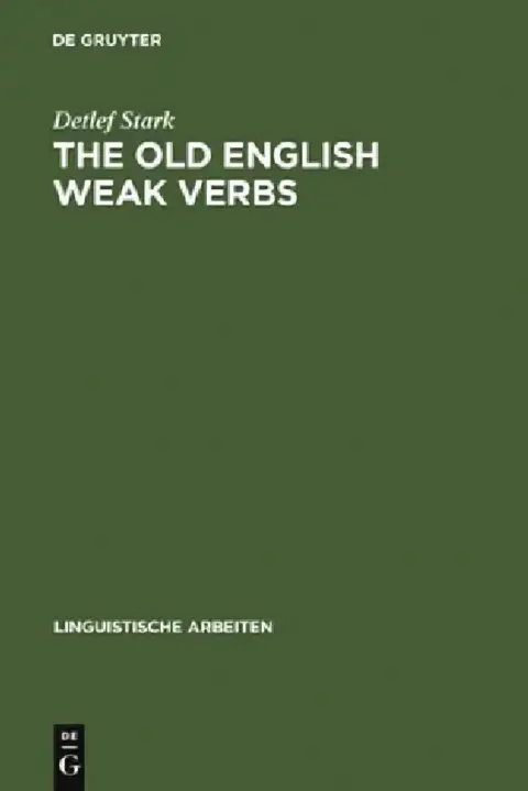 Cover of The old English weak verbs
