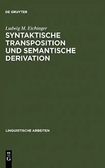 Cover of Syntaktische Transposition und semantische Derivation