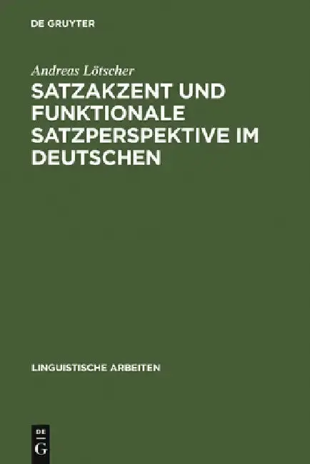 Cover of Satzakzent und Funktionale Satzperspektive im Deutschen