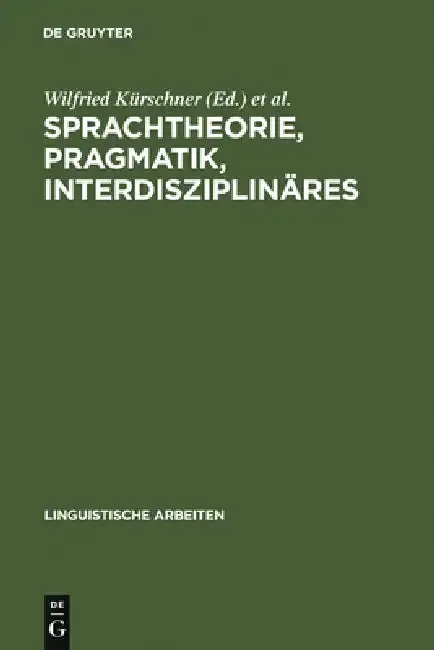 Cover of Sprachtheorie, Pragmatik, Interdisziplinäres
