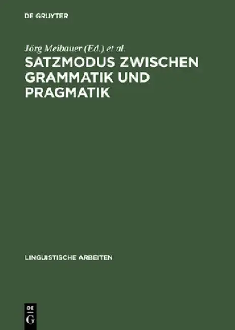 Cover of Satzmodus zwischen Grammatik und Pragmatik