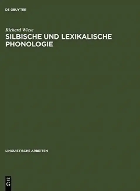 Cover of Silbische und lexikalische Phonologie