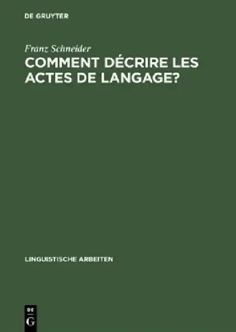 Cover of Comment Decrire Les Actes de Langage?