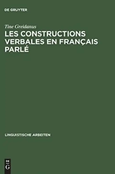 Cover of Les Constructions Verbales En Francais Parle