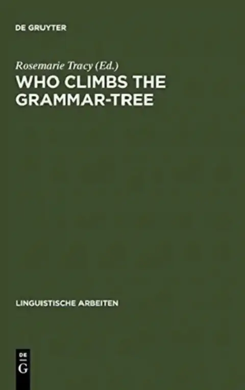 Cover of Who Climbs the Grammar-Tree