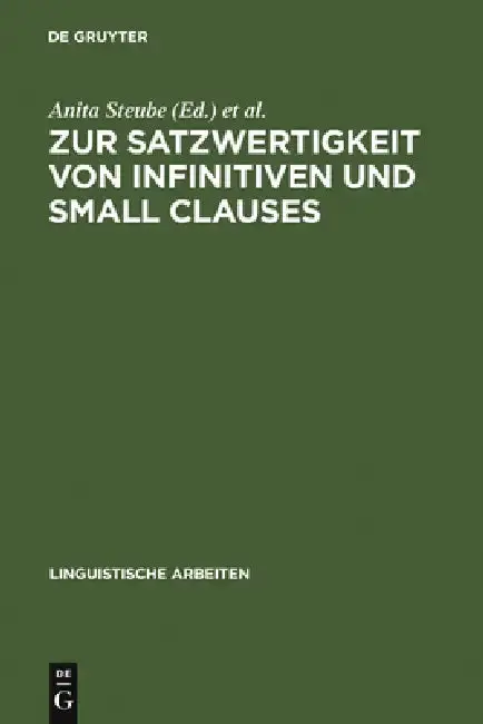 Cover of Zur Satzwertigkeit Von Infinitiven Und Small Clauses