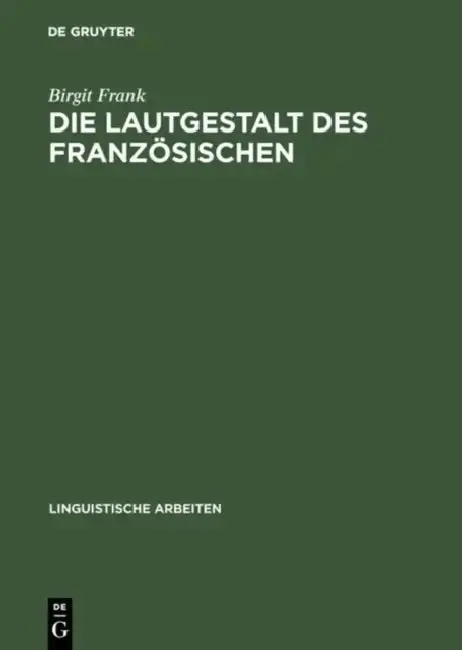 Cover of Die Lautgestalt des Französischen