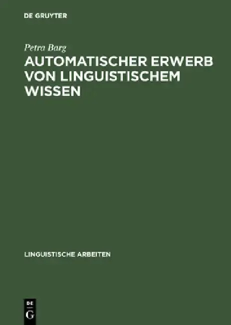 Cover of Automatischer Erwerb von linguistischem Wissen