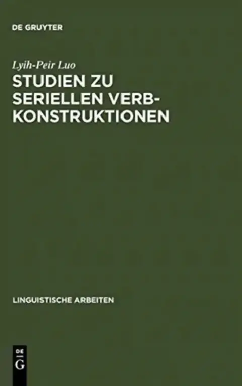 Cover of Studien Zu Seriellen Verbkonstruktionen