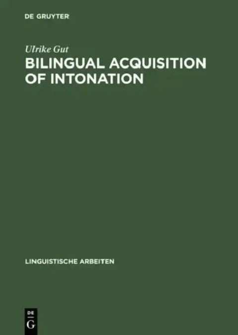 Cover of Bilingual Acquisition of Intonation
