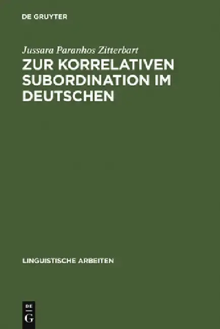 Cover of Zur Korrelativen Subordination Im Deutschen