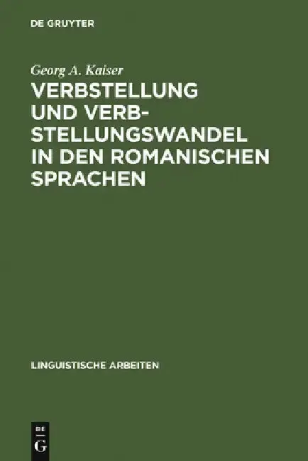 Cover of Verbstellung und Verbstellungswandel in den romanischen Sprachen