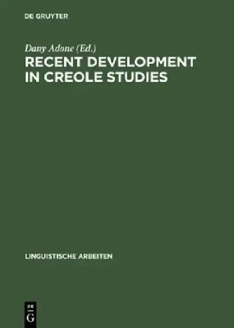 Cover of Recent Development in Creole Studies