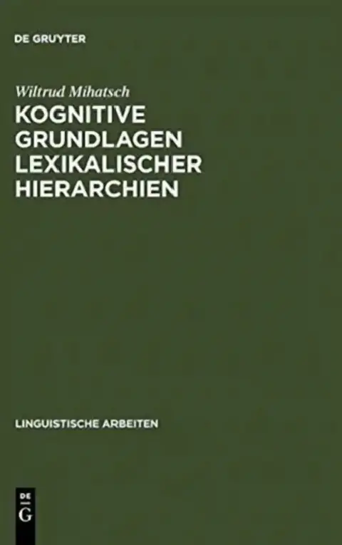 Cover of Kognitive Grundlagen lexikalischer Hierarchien