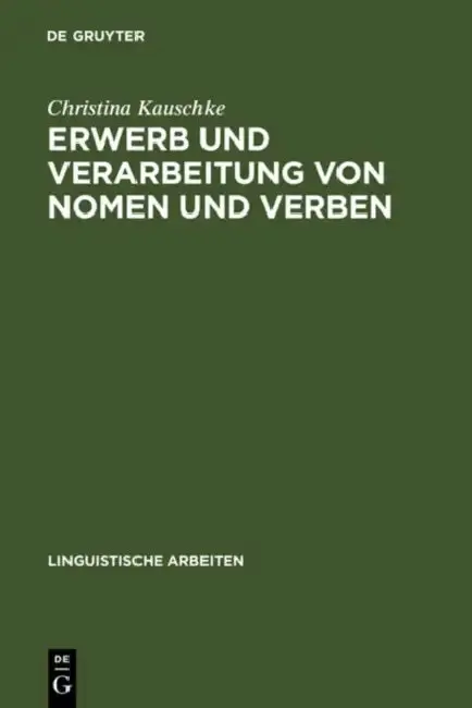Cover of Erwerb und Verarbeitung von Nomen und Verben
