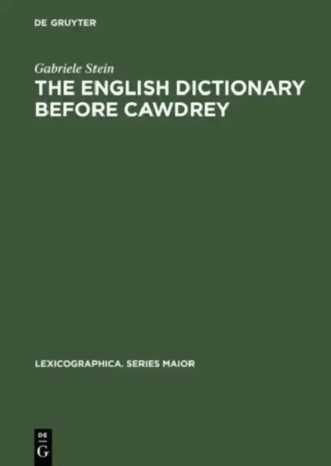 Cover of The English Dictionary Before Cawdrey