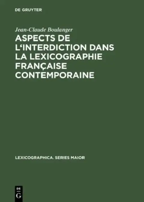 Cover of Aspects de l'Interdiction Dans La Lexicographie Française Contemporaine