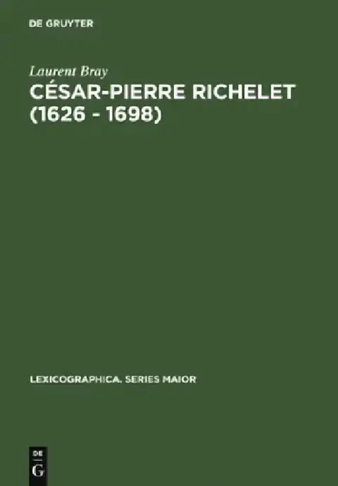 Cover of César-Pierre Richelet (1626 - 1698)