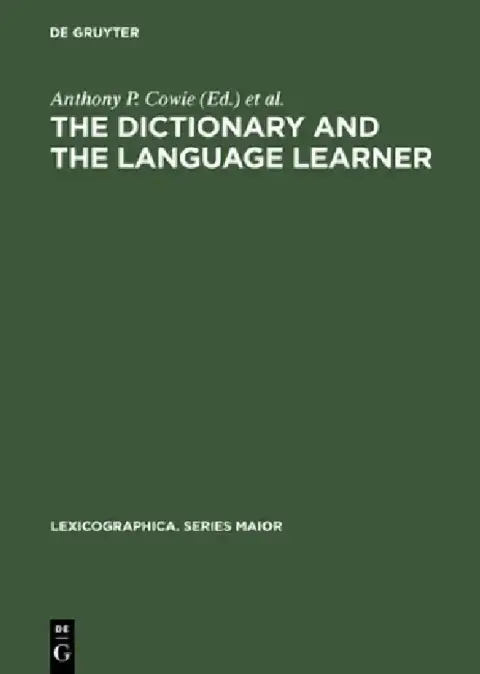 Cover of The dictionary and the language learner