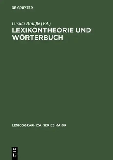 Cover of Lexikontheorie Und Wörterbuch