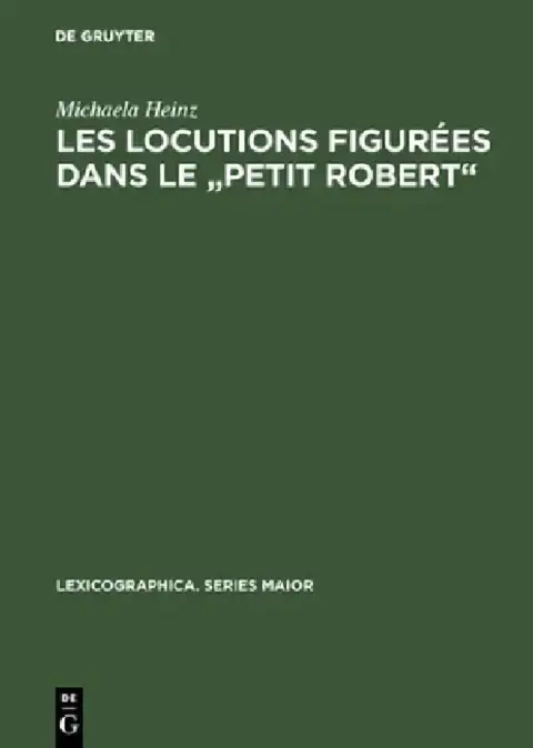 Cover of Les locutions figurées dans le "Petit Robert"