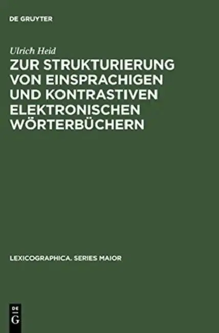 Cover of Zur Strukturierung Von Einsprachigen Und Kontrastiven Elektronischen Wörterbüchern