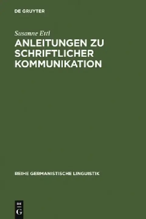 Cover of Anleitungen Zu Schriftlicher Kommunikation