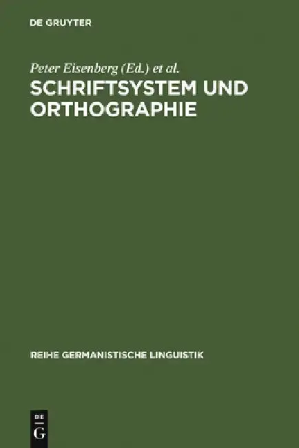 Cover of Schriftsystem und Orthographie