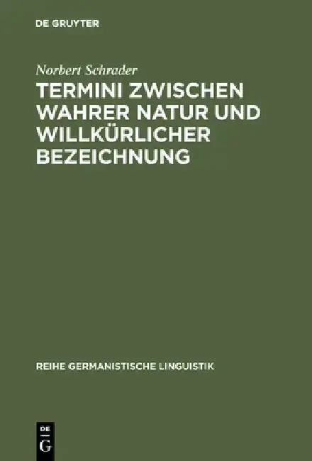 Cover of Termini Zwischen Wahrer Natur Und Willkürlicher Bezeichnung