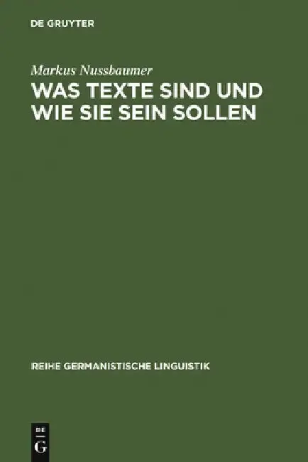 Cover of Was Texte sind und wie sie sein sollen