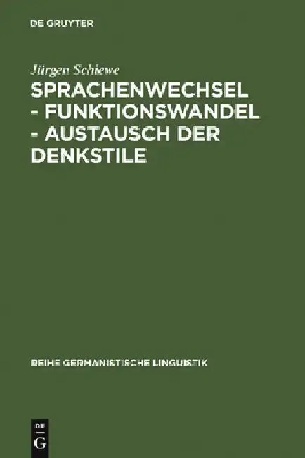 Cover of Sprachenwechsel - Funktionswandel - Austausch der Denkstile