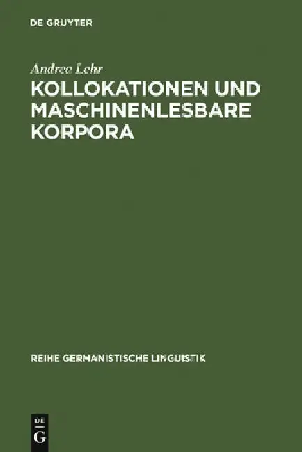 Cover of Kollokationen und maschinenlesbare Korpora